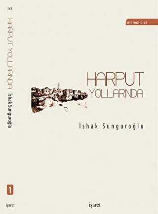 Harput Yollarında 4 Cilt Takım - İşaret Yayınları