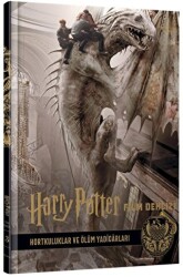 Harry Potter Film Dehlizi 3: Hortkuluklar ve Ölüm Yadigarları - Teras Kitap