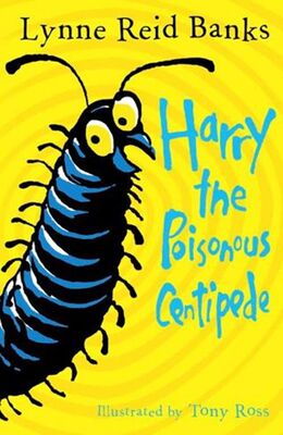 Harry the Poisonous Centipede: A Story To Make You Squirm - 1