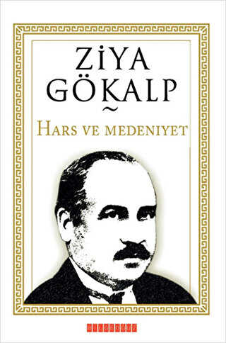 Hars ve Medeniyet - Bilgeoğuz Yayınları