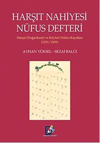 Harşıt Nahiyesi Nüfus Defteri - Arı Sanat Yayınevi