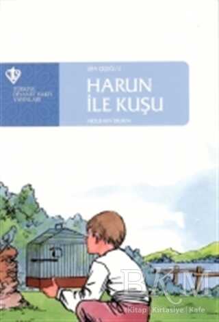 Harun İle Kuşu - 1