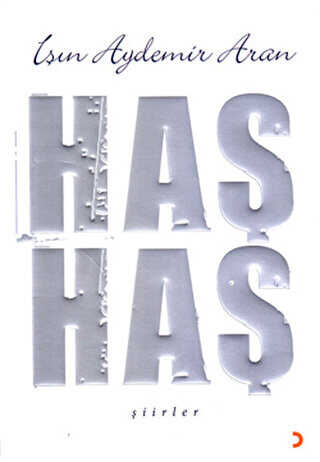 Haş Haş Şiirler - Cinius Yayınları