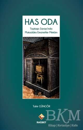 Has Oda - Rağbet Yayınları