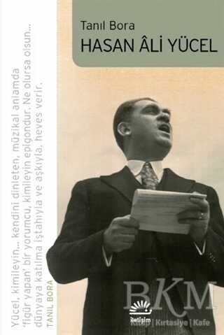 Hasan Ali Yücel - İletişim Yayınevi