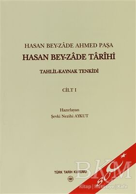 Hasan Bey-zade Tarihi Cilt: 1 - 1