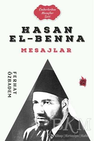 Hasan El-Benna Mesajlar - Çıra Yayınları