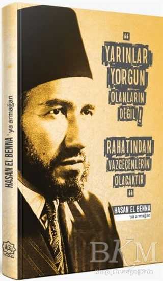 Hasan El Benna’ya Armağan - Nuhbe Yayınevi