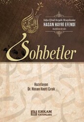 Hasan Hayri Efendi`den Sohbetler - Erkam Yayınları