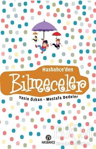 Hasbahçe`den Bilmeceler - Hasbahçe