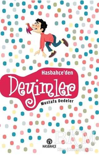 Hasbahçe`den Deyimler - Hasbahçe