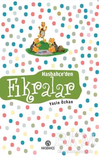 Hasbahçe’den Fıkralar - Hasbahçe