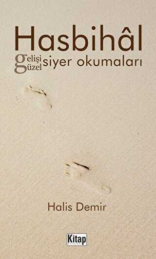 Hasbihal Gelişi Güzel Siyer Okumaları - 1