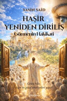Haşir Yeniden Diriliş - 1