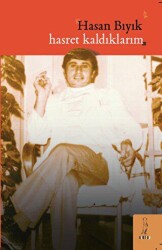 Hasret Kaldıklarım - 2