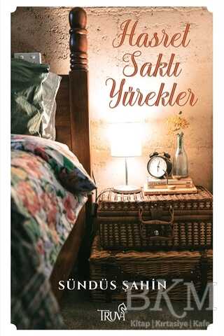 Hasret Saklı Yürekler - Truva Yayınları