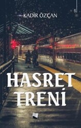 Hasret Treni - Karina Yayınevi