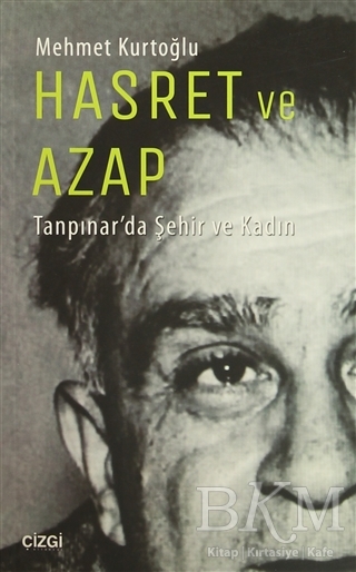 Hasret ve Azap - Çizgi Kitabevi Yayınları