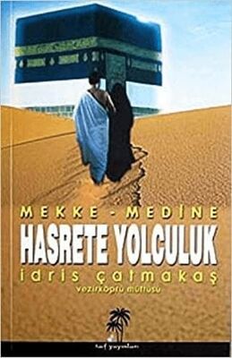 Hasrete Yolculuk - 1