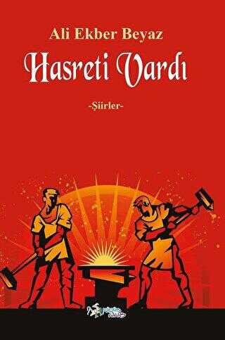 Hasreti Vardı - Kültür Ajans Yayınları