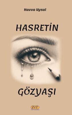 Hasretin Gözyaşı - 1