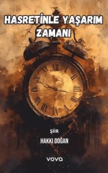 Hasretinle Yaşarım Zamanı - Vova Yayınları