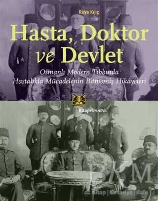 Hasta, Doktor ve Devlet - Kitap Yayınevi