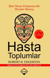 Hasta Toplumlar - Buzdağı Yayınevi