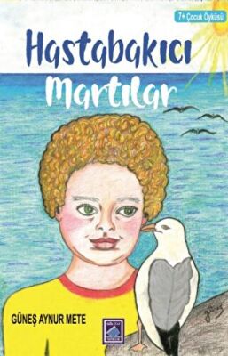 Hastabakıcı Martılar - 1
