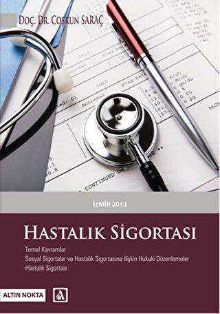 Hastalık Sigortası - Altın Nokta Basım Yayın