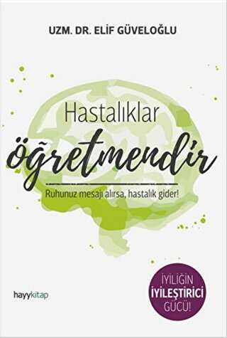 Hastalıklar Öğretmendir - Hayykitap