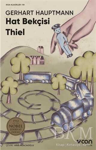 Hat Bekçisi Thiel - Can Yayınları
