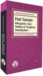 Hat Sanatı - Minyatür, Hat, Nakış ve Tezyinat Sanatçıları - Büyüyen Ay Yayınları