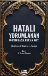 Hatalı Yorumlanan 100`den Fazla Kur`an Ayeti - Kitap Dünyası Yayınları