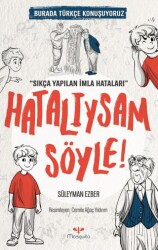 Hatalıysam Söyle - Mosquito Yayınları