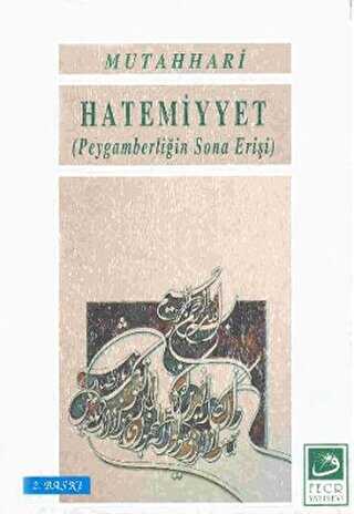 Hatemiyyet - Fecr Yayınları