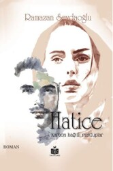 Hatice - Liz Yayınları