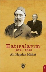 Hatıralarım 1872-1946 - Dorlion Yayınları