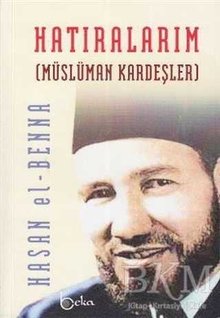 Hatıralarım - Beka Yayınları