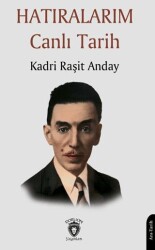 Hatıralarım Canlı Tarih - Dorlion Yayınları