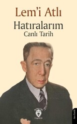 Hatıralarım Canlı Tarih - Dorlion Yayınları