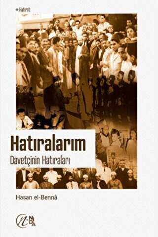 Hatıralarım - Davetçinin Hatıraları - Nida Yayıncılık