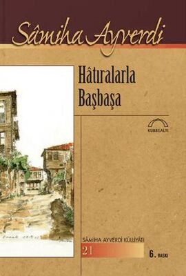 Hatıralarla Başbaşa - 1