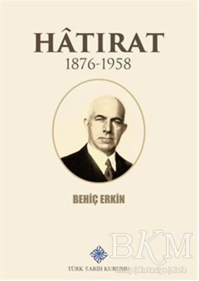 Hatırat 1876-1958 - 2