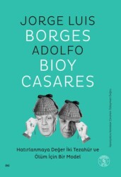 Hatırlanmaya Değer İki Tezahür ve Ölüm İçin Bir Model - Everest Yayınları