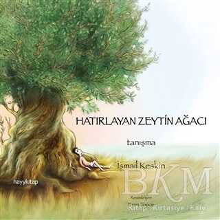 Hatırlayan Zeytin Ağacı - Hayykitap