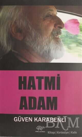 Hatmi Adam - Ürün Yayınları