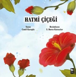 Hatmi Çiçeği - Bilgi Yayınevi