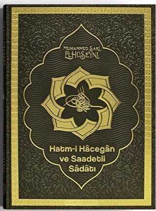 Hatmi Hacegan ve Saadetli Sadatı - Semerkand Yayınları