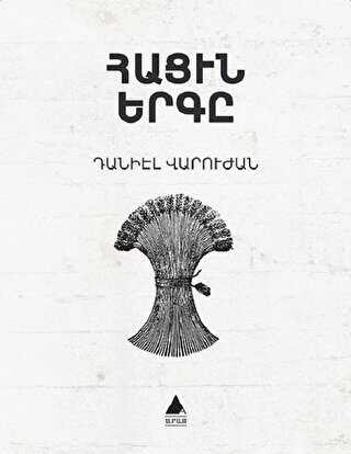 Hatsin Yerkı Ekmeğin Şarkısı Ermenice